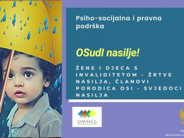 Najava: UMHCG započinje s uslugom psiho-socijalnog osnaživanja za žene i djecu s invaliditetom žrtve nasilja, i djecu svjedoke nasilja kao i roditelje djece s invaliditetom