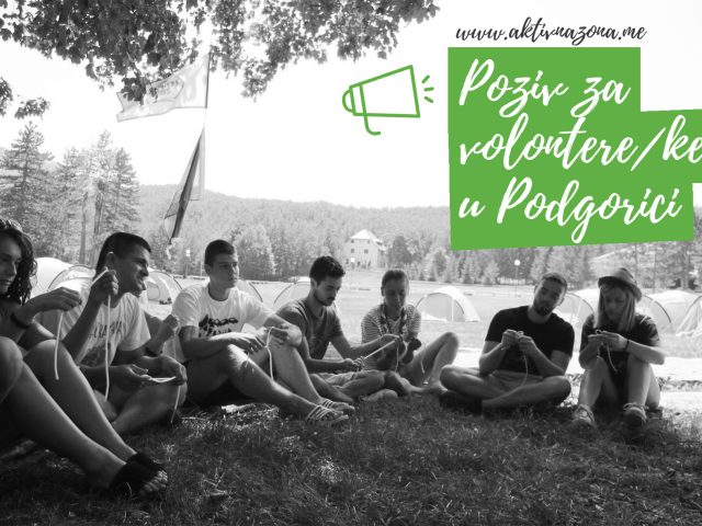 Aktivna zona: Poziv za volontere/ke u Podgorici
