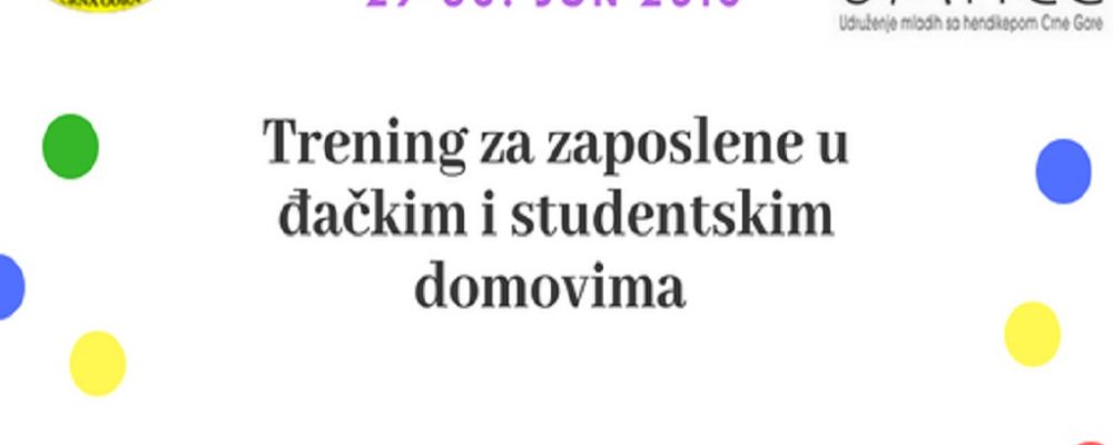 UMHCG organizuje trening za zaposlene u đačkim i studentskim domovima