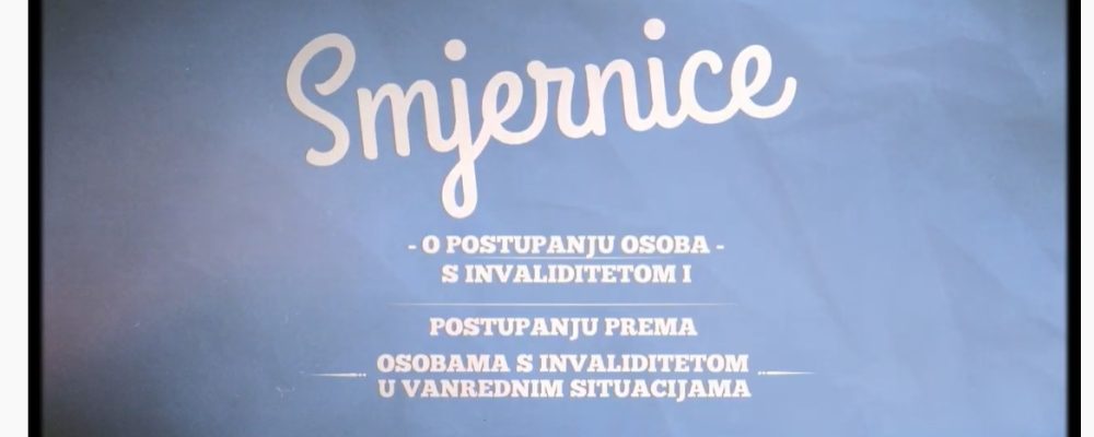 SAOPŠTENJE ZA JAVNOST: VIDEO ANIMACIJA – SMJERNICE O POSTUPANJU OSOBA S INVALIDITETOM I POSTUPANJU PREMA OSOBAMA S INVALIDITETOM U VANREDNIM SITUACIJAMA