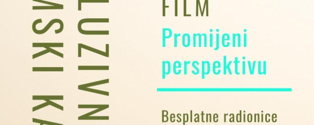 Inluzivni filmski kamp “Uhvati film 2020”